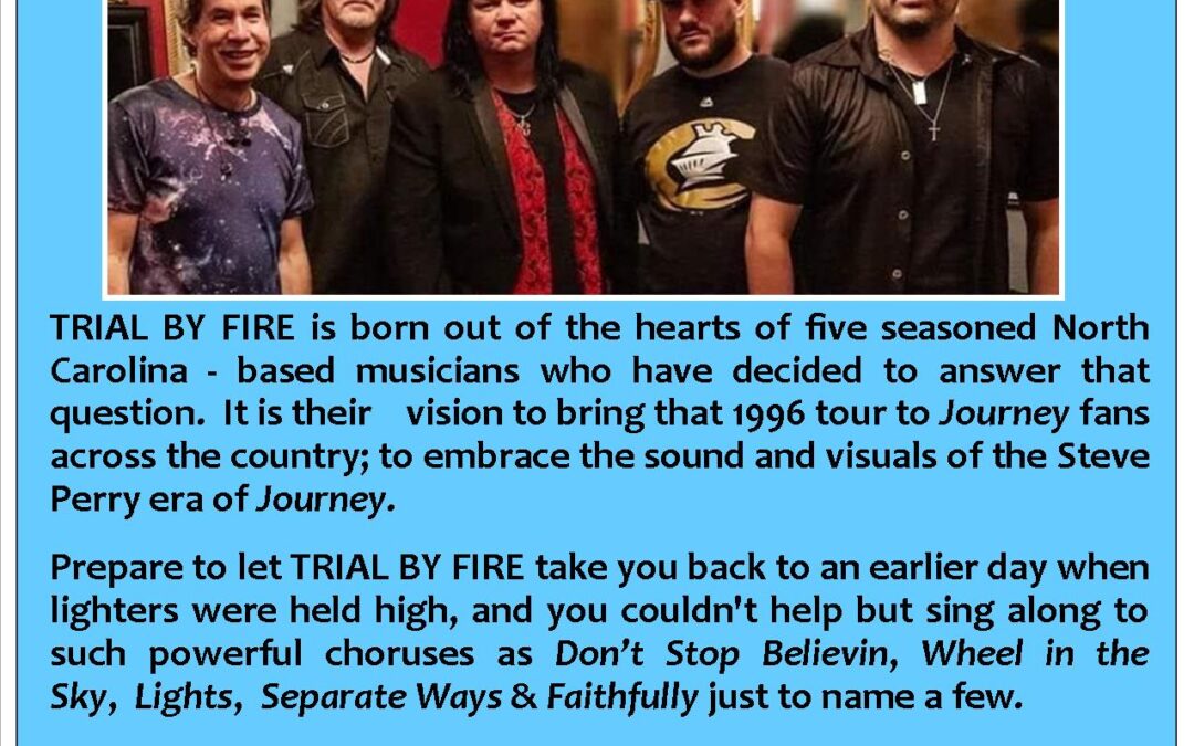 Trial by Fire – Tribute to Journey